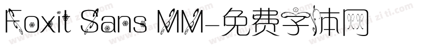 Foxit Sans MM字体转换